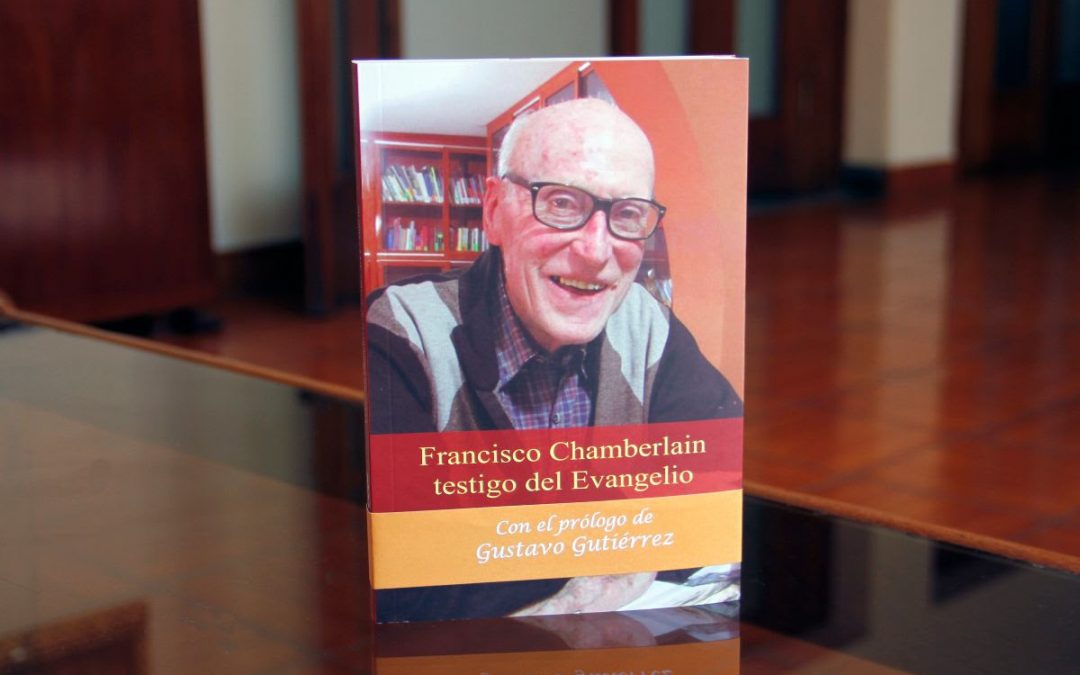 Nuevo libro: “Francisco Chamberlain, testigo del Evangelio”